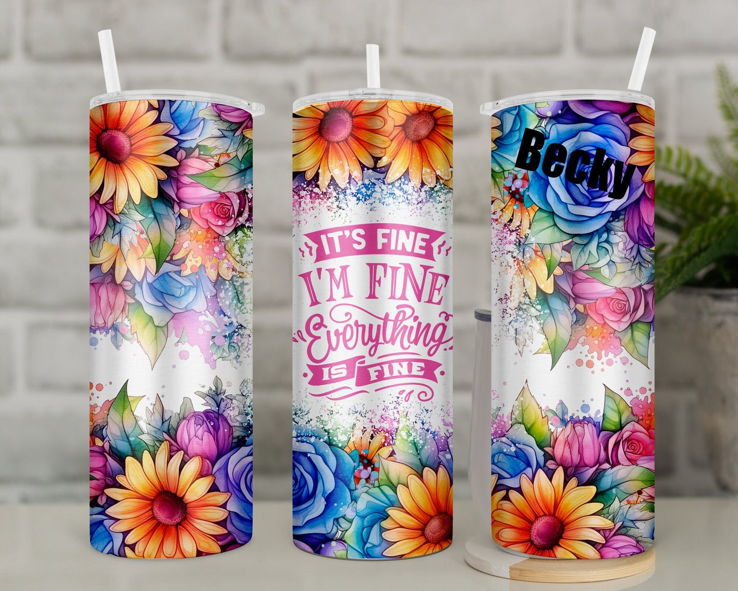 It's Fine, I'm Fine, Everything is Fine Tumbler | Funny Travel Mug