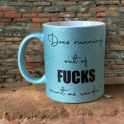 Running Out of Fucks Cardio | Funny Sweary Glitter Mug