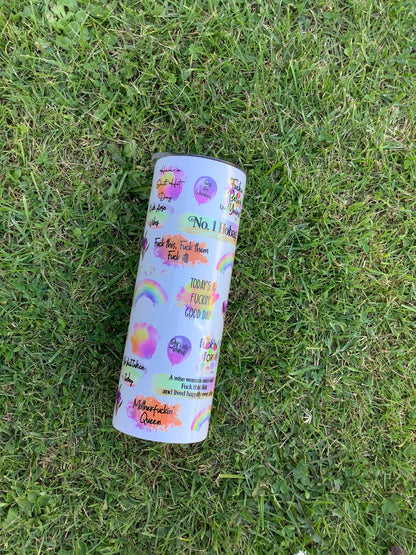 Funny Affirmations Positivity Swear Word Tumbler/Travel Mug