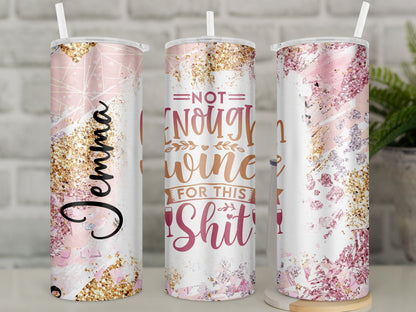 Funny Wine Travel Mug | Pink and Gold Glitter Effect Insulated Tumbler