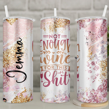 Funny Wine Travel Mug | Pink and Gold Glitter Effect Insulated Tumbler